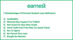 7 Disdavantages Of Earnest Student Loan Refinance