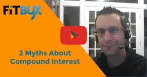 Myths About Compound Interest Video