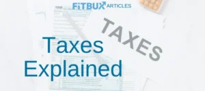 Taxes Explained