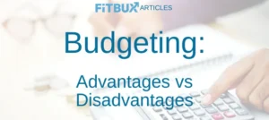 Budgeting advantages and disadvantages