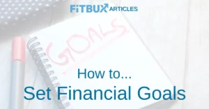How to set financial goals