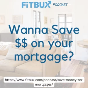 save money on mortgage
